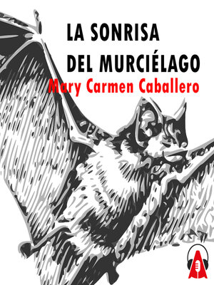 cover image of La sonrisa del murciélago